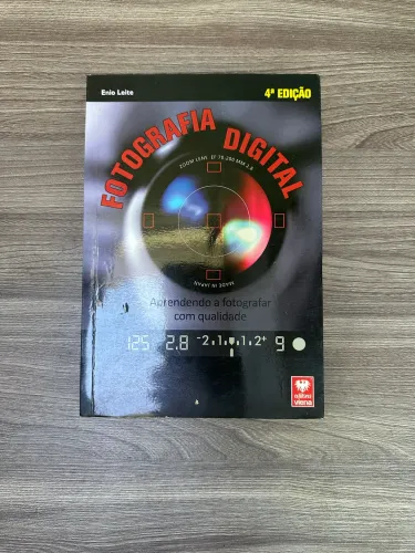 Livro Fotografia Digital - Aprendendo a Fotografar com Qualidade?