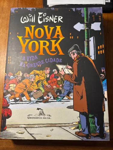 Nova York: A Vida na Grande Cidade - de Will Eisner - Editora Quadrinhos na Cia.