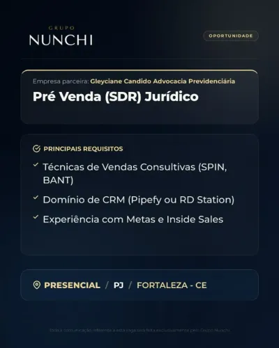 Pré-Vendas (SDR) Jurídico | Gleyciane Cândido Advocacia Previdenciária