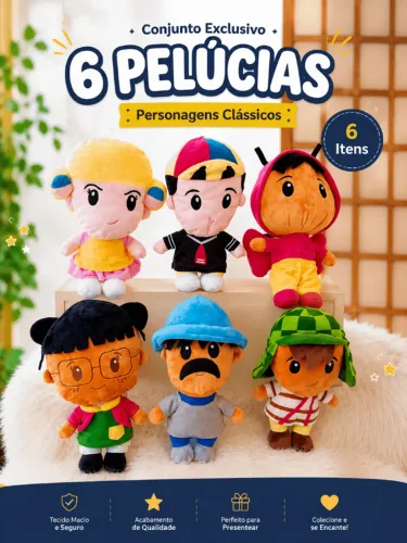 kit com 6 pelúcias turma do chaves