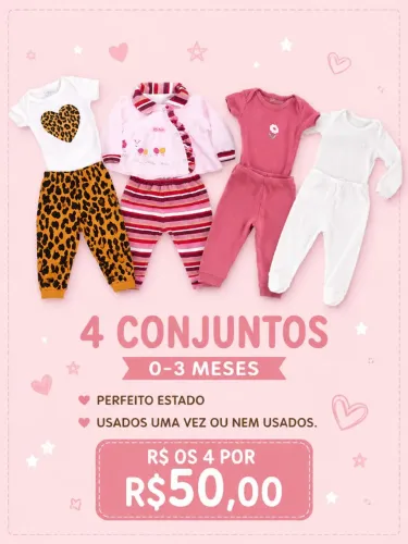 4 conjuntos de menina 0-3 meses,marcas variadas em perfeito estado de conservação.