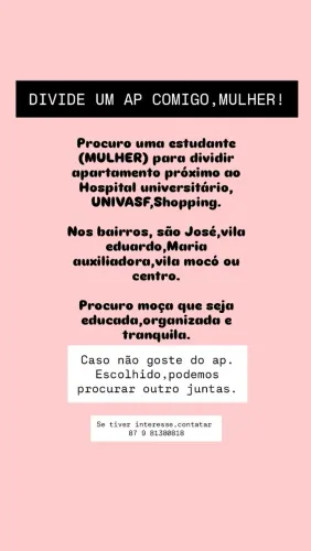 Procuro Moça para dividir um apartamento comigo.