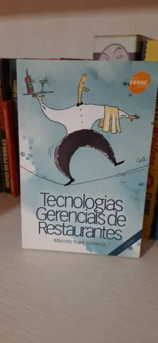 Tecnologias gerenciais de restaurantes - marcelo traldi fonseca