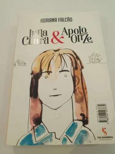 Livro Luna Clara & Apolo Onze - Adriana Falcão