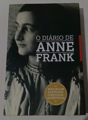 O Diário de ANNE FRANK | Best-Seller Ilustrado com Fotos Autênticas.