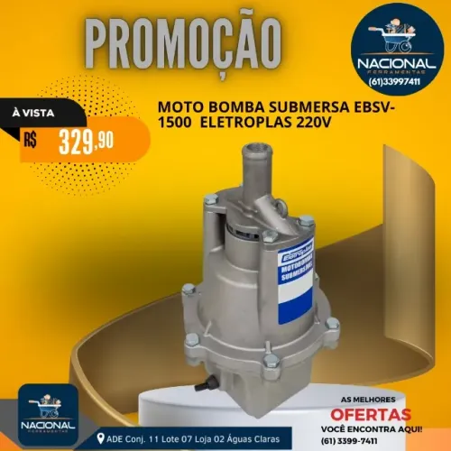 MOTO BOMBA SUBMERSA ELETROPLAS EBSV-1500 220V - POTÊNCIA E EFICIÊNCIA