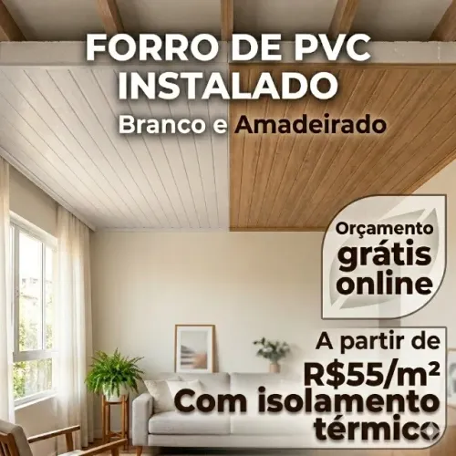 Forro de PVC Colocado já com Isolamento Térmico.