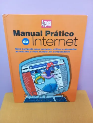 MANUAL PRÁTICO DA INTERNET - AGORA