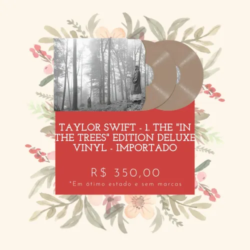 VINIL TAYLOR SWIFT - 1. THE "IN THE TREES?EDITION DELUXE VINYL