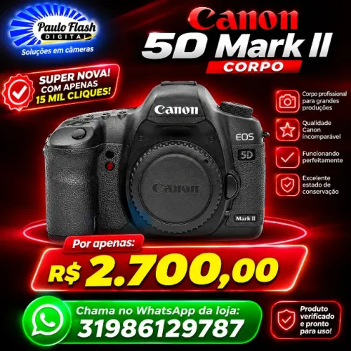 Canon 5D mark II  (15k Cliques SUPER NOVA)
