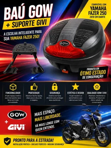 Baú da marca GOW e suporte da marca GIVI para Fazer 250 ano 2018 em diante...
