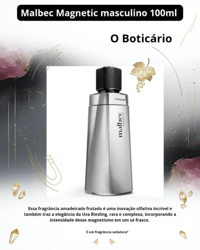 Malbec Magnetic masculino 100ml - OBoticario