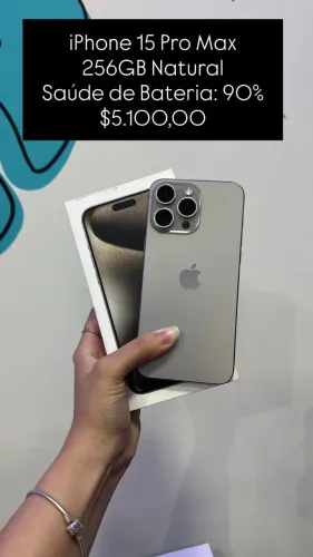 Aparelho Seminovo: iPhone 15 Pro Max 256GB Natural - Bateria 90% - R$ 5.100,00