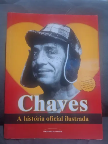 Livro: Chaves a História Oficial Ilustrada