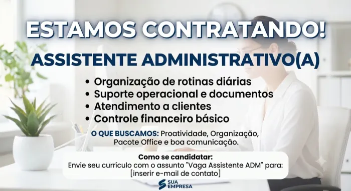 Vaga para assistente administrativo