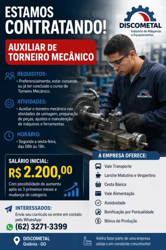 Contrata - se Auxiliar de Torneiro Mecânico