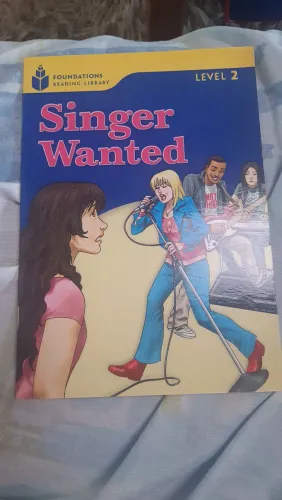 Livro Singer Wanted - Foundations Reading Library