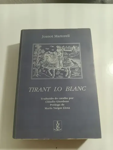 Tirant lo blanc - Joanot Martorelli