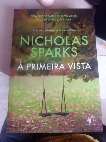 Livro - À Primeira Vista - Nocholas Sparks - Capa Comum.