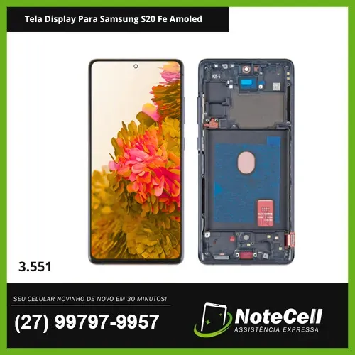 Tela Display P/ Samsung S20 Fe G780 Amoled Alta Qualidade 3.551 - Instalação Express 30min