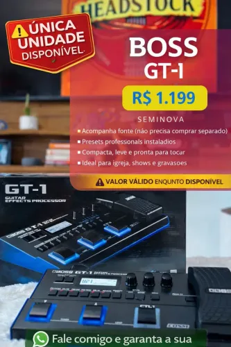  BOSS GT-1 + FONTE + TIMBRES