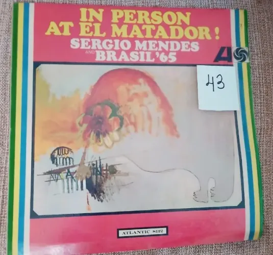LP Sergio Mendes & Brasil '65 - In Person At El Matador! | Vinil Importado Atlantic