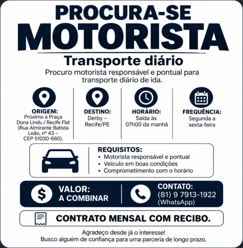 ? PROCURA-SE MOTORISTA PARA TRANSPORTE DIÁRIO
