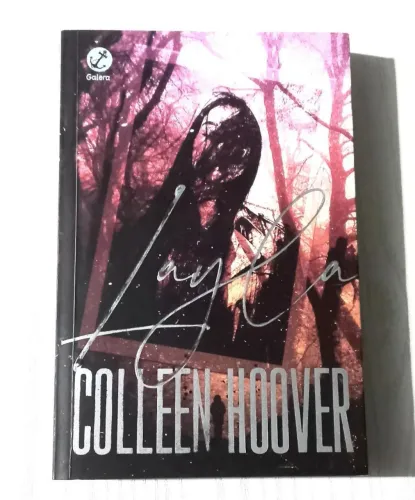 Layla, de Collen hoover / Estado perfeito 