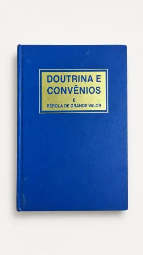 Doutrina e Convênios e Pérola de Grande Valor