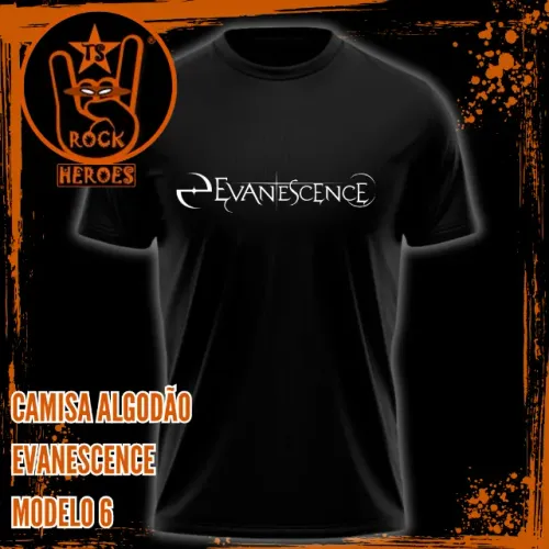 Camisa Evanescence Blusa Adulto 100% Algodão com Estampa em Alta Definição