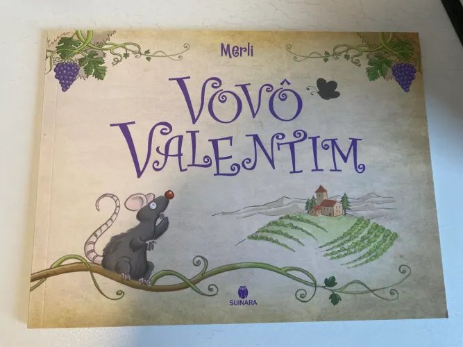 Vovô Valentim - editora Suinara 