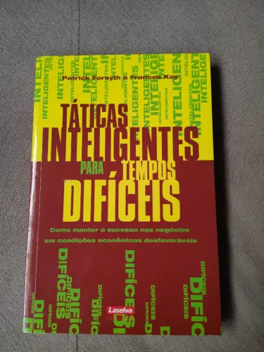 LIVRO TÁTICAS INTELIGENTES PARA TEMPOS DIFÍCEIS