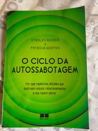 Livro - O ciclo da autossabotagem