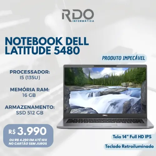 Notebook Dell Latitude 5480 i5-135U 16GB SSD 512GB Tela 14 FHD IPS - Notebook Potente