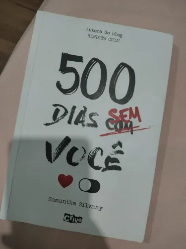 Livro "500 dias sem você "