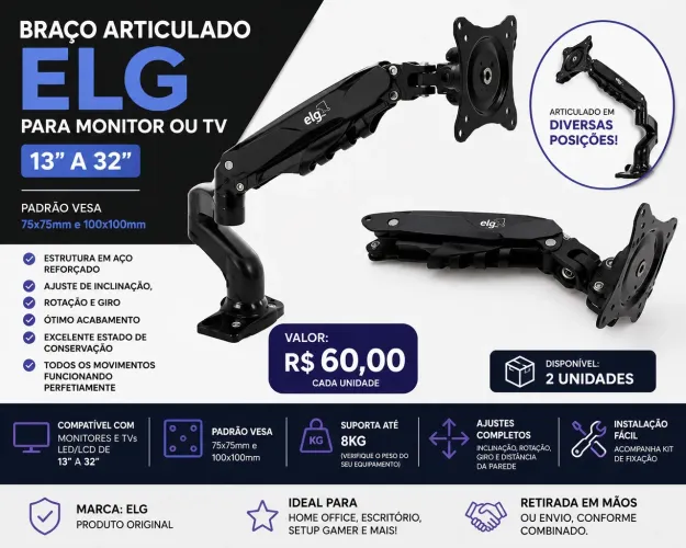 Braço Articulado ELG para Monitor ou TV 13? a 32? - VESA - Excelente Estado