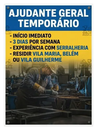 Ajudante de serralheria temporário, 3 dias por semana