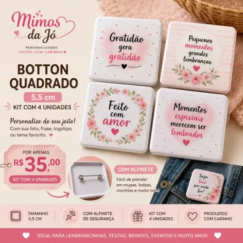 Botton Quadrado Personalizado - Kit com 4 Unidades