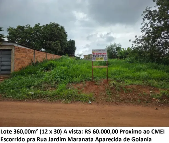 Leia a descrição: Lote 360,00m² (Proximo ao CMEI) Jardim Maranata