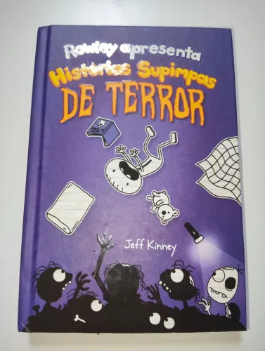 Livro Rowley apresenta: Histórias Supimpas de Terror