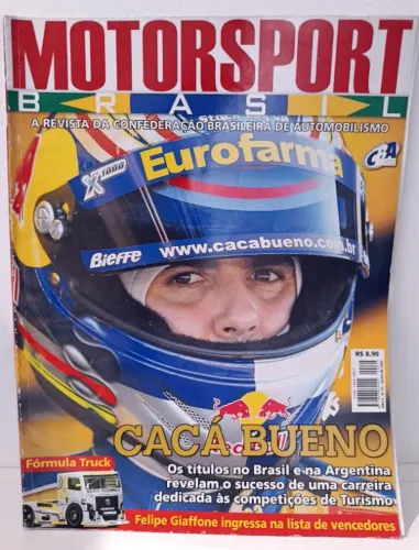 Revista MOTORSPORT BRASIL - Edição Nº 25 - CACÁ BUENO