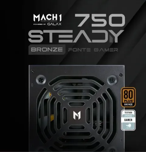 FONTE MACH1 STEADY 750W - POTÊNCIA E SEGURANÇA PARA SEU PC GAMER!