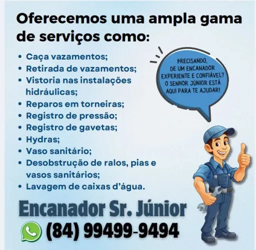 Encanador e desentupidora: Whatsapp *94.
