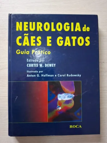 Livro Neurologia de Cães e Gatos Guia Prático 1ª ed.
