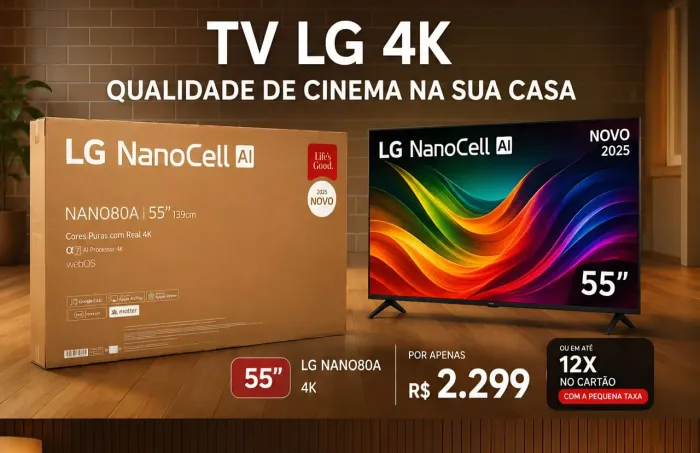 Vendo Smart Tv LG 55 Polegadas NanoCell 55NANO80A Lacrado