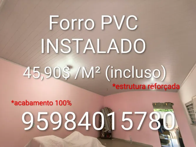 Forro PVC Instalado a45,90$ /m²