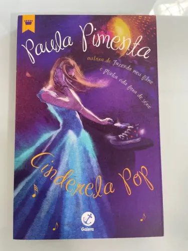 Cinderela pop - paula pimenta 