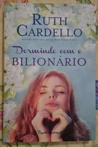 Livro Dormindo com o Bilionário - Ruth Cardello