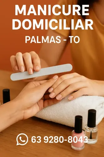 Manicure em Palmas Taquaralto e Centro