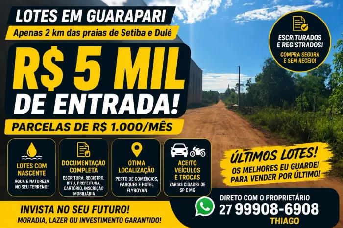 Lotes escriturados em Guarapari, a apenas 2 km das Praias de Setiba, R$ 5 MIL DE ENTRADA